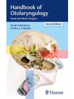 Handbook of Otolaryngology : Head and Neck Surgery