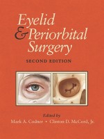 Eyelid and Periorbital Surgery, Second Edition (2vols)