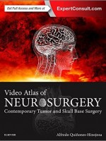 Video Atlas of Neurosurgery: Contemporary Tumor and Skull Base Surgery, 1e