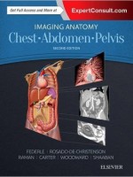 Imaging Anatomy: Chest, Abdomen, Pelvis, 2e