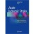 Acute Ischemic Stroke: Medical, Endovascular, and Surgical Techniques