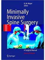 Minimally Invasive Spine Surgery A Surgical Manual (Mayer)