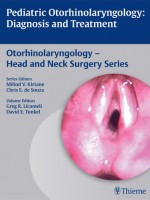 Pediatric Otorhinolaryngology: Diagnosis and Treatment 1st edition Edition