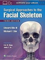 Surgical Approaches to the Facial Skeleton, 3/e