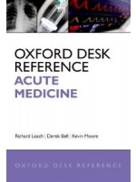 Oxford Desk Reference: Acute Medicine