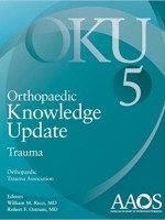 Orthopaedic Knowledge Update: Trauma 5