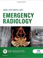 Emergency Radiology: The Requisites, 2e (Requisites in Radiology)