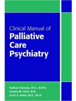 Clinical Manual of Palliative Care Psychiatry, 1e