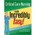 Critical Care Nursing Made Incredibly Easy! (Incredibly Easy! Series®), 4e