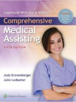 Lippincott Williams & Wilkins' Comprehensive Medical Assisting, 5e