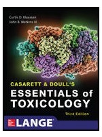 Casarett & Doull's Essentials of Toxicology, Third Edition