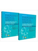 Emergency Medical Services: Clinical Practice and Systems Oversight, 2 Volume Set