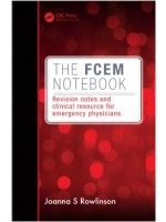 The FCEM Notebook: Revision notes and clinical resource for emergency physicians