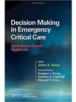 Decision Making in Emergency Critical Care: An Evidence-Based Handbook