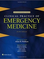 Harwood-Nuss' Clinical Practice of Emergency Medicine, 6/e