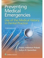 Preventing Medical Emergencies: Use of the Medical History, 3e