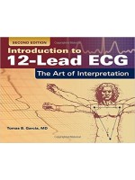 Introduction To 12-Lead ECG: The Art Of Interpretation, 2e