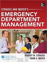 Strauss and Mayer’s Emergency Department Management, 1e