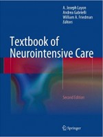 Textbook of Neurointensive Care, 2e