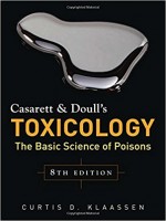 Casarett & Doull's Toxicology: The Basic Science of Poisons, 8/e