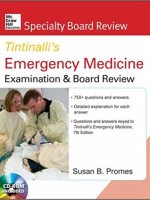 McGraw-Hill Specialty Board Review Tintinalli's Emergency Medicine Examination and Board Review, 7th edition