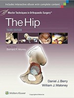 Master Techniques in Orthopaedic Surgery: The Hip,3/e