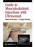 Guide to Musculoskeletal Injections with Ultrasound