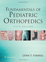 Fundamentals of Pediatric Orthopedics (5/e)