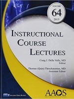 Instructional Course Lectures (ICL), Volume 64, 2015