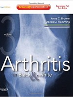 Arthritis in Black and White: Expert Consult - Online and Print, 3e 3rd Edition (절판)