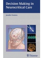 Decision Making in Neurocritical Care