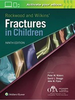 Rockwood and Wilkins Fractures in Children, 9/e