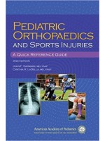 Pediatric Orthopaedics and Sport Injuries: A Quick Reference Guide, 2/e