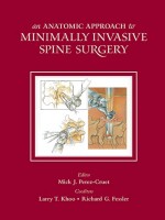 An Anatomic Approach to Minimally Invasive Spine Surgery