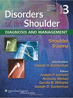 Disorders of the Shoulder: Trauma, 3/e