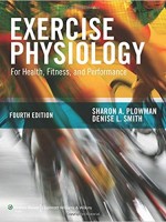 Exercise Physiology for Health Fitness and Performance, 4/e