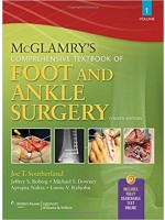 McGlamry's Comprehensive Textbook of Foot and Ankle Surgery, 4/e