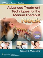 Advanced Treatment Techniques for the Manual Therapist: Neck