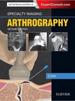 Specialty Imaging: Arthrography, 2/e