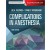Complications in Anesthesia, 3/e