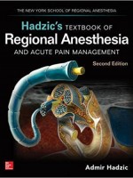 Textbook of Regional Anesthesia and Acute Pain Management , 2/e
