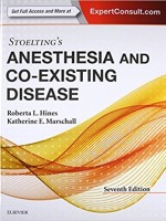 Stoelting's Anesthesia and Co-Existing Disease , 7/e