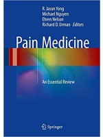 Pain Medicine: An Essential Review