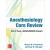 Anesthesiology Core Review: Part Two ADVANCED Exam