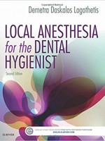 Local Anesthesia for the Dental Hygienist, 2/e