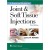 A Practical Guide to Joint & Soft Tissue Injection and Aspiration, 3/e