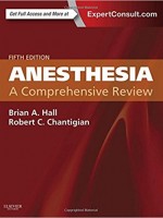 Anesthesia: A Comprehensive Review, 5/e