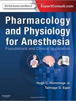 Pharmacology and Physiology for Anesthesia