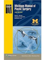 Michigan Manual of Plastic Surgery, 2/e