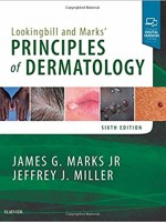 Lookingbill and Marks' Principles of Dermatology, 6/e